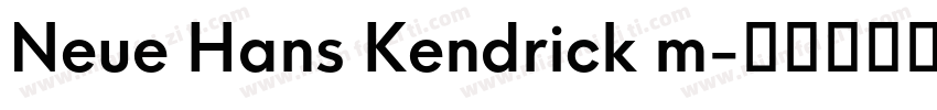 Neue Hans Kendrick m字体转换